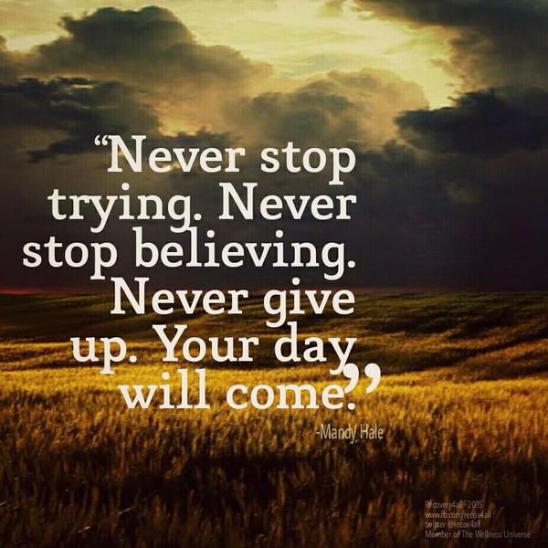 RECOVERY HAPPENS: “NEVER GIVE UP” Never-Give-Up-Quotes